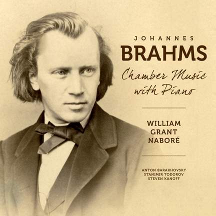 Brahms: Chamber Music with Piano