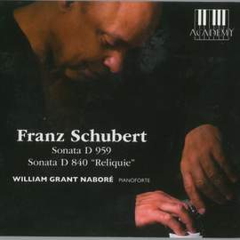 Schubert: Piano Sonatas D. 959 & 840 'Reliquie'