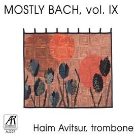 Mostly Bach, Vol. IX