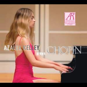 Azalea Kelley plays Chopin