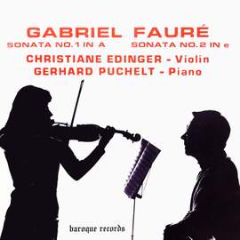 Fauré: Sonata No.1 In A Major Op. 13 - Sonata No.2 In E Minor Op.108