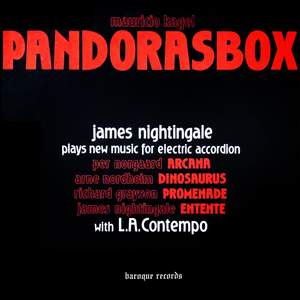 Nightingale: Entente - Norgaard: Arcana - Nordheim: Dinosaurus - Kagel: Pandorasbox - Grayson: Promenade