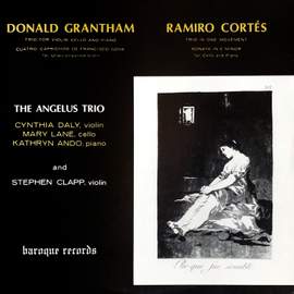 Grantham: Trio - 4 Caprichos - Cortés: Trio - Cello Sonata
