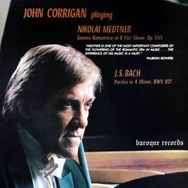 Medtner: Sonata Romantica In B Flat Minor, Op. 53/1 - Bach: Partita In A Minor, BWV 827