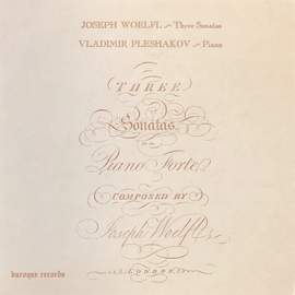 Three Sonatas for the Piano Forte
