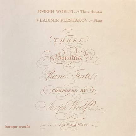 Three Sonatas for the Piano Forte