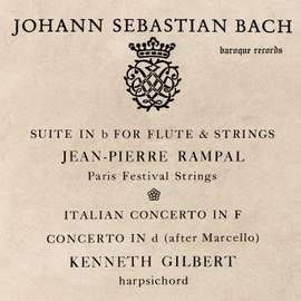 Bach: Orchestral Suite No. 2 in B Minor, BWV 1067 - Italian Concerto in F Major, BWV 971
