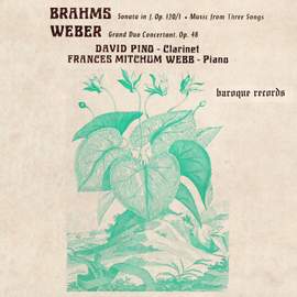 Brahms: Sonata In F, Op. 120/1 - Weber: Grand Duo Concertant, Op. 48