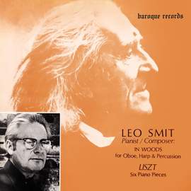 Smit: In Woods For Oboe, Harp & Percussion - Lizst: Six Piano Pieces
