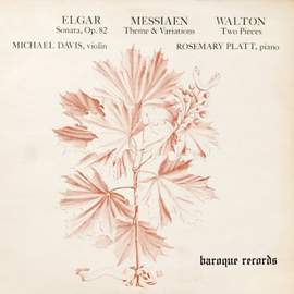 Elgar: Sonata, Op. 82 - Messiaen: Theme & Variations - Walton: Two Pieces