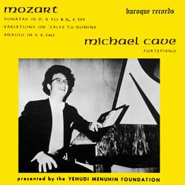 Mozart: Sonata In D Major, K. 311 - Sonata in B-Flat Major, K. 333 - Variations On 'Salve Tu Domine' - Adagio In B Major, K. 540