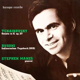 Tchaikovsky: Sonata In G Major, Op. 37 - Busoni: Indianisches Tagebuch (1915)