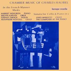 Chamber Music Of Charles Haubiel