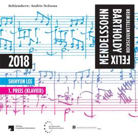 Felix Mendelssohn Bartholdy Hochschulwettbewerb 2018 - 1. Preis (Klavier)
