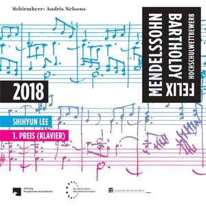 Felix Mendelssohn Bartholdy Hochschulwettbewerb 2018 - 1. Preis (Klavier)