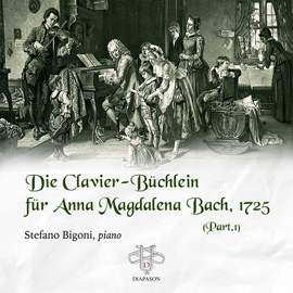 Die Clavier-Büchlein für Anna Magdalena Bach, 1725 (Pt. 1)