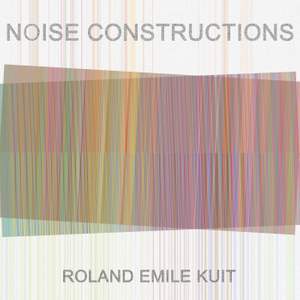 Noise Constructions