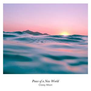 Peace of a New World