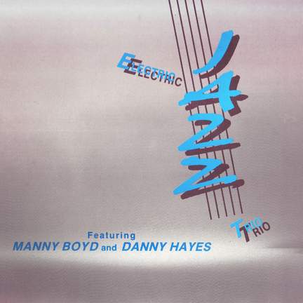 Electric Jazz Trio