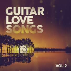 Guitar Love Songs, Vol.2