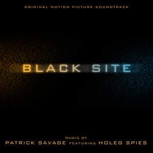 Black Site (Original Motion Picture Soundtrack)