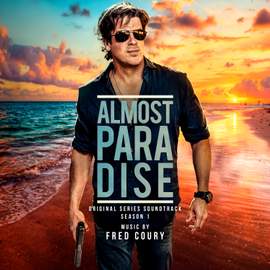 Almost Paradise: Season 1 (Original Series Soundtrack)