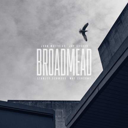 Broadmead (Original Soundtrack)
