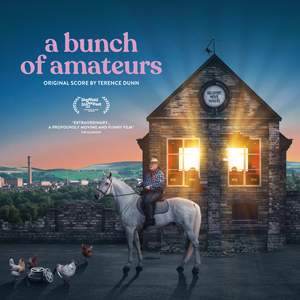 A Bunch of Amateurs (Original Score)