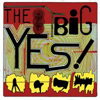 The Big Yes!