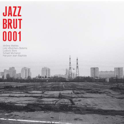 JAZZ BRUT 0001