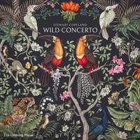 Stewart Copeland: Wild Concerto