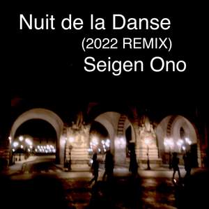 Nuit de la Danse (2022 REMIX)