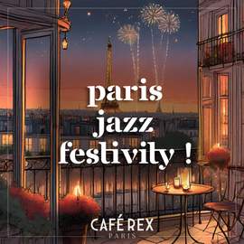 Paris Jazz Festivity !