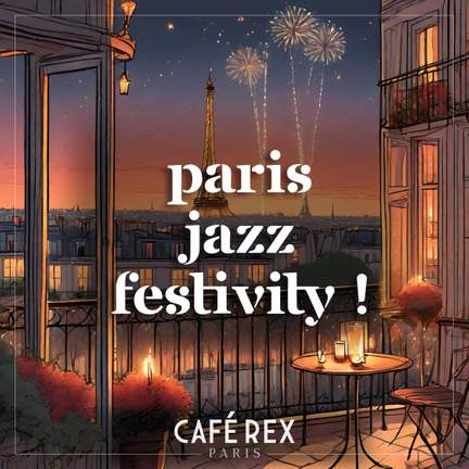 Paris Jazz Festivity !