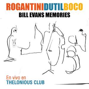 Bill Evans Memories