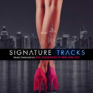 Music Featured On Real Housewives Of New York City Vol. 2