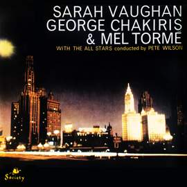Sarah Vaughan, George Chakiris & Mel Tormé with the All Stars Conducted by Pete Wilson