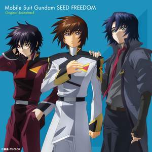'Mobile Suit Gundam SEED FREEDOM' Original Motion Picture Soundtrack
