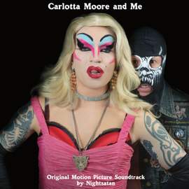 Carlotta Moore and Me (Original Motion Picture Soundtrack)