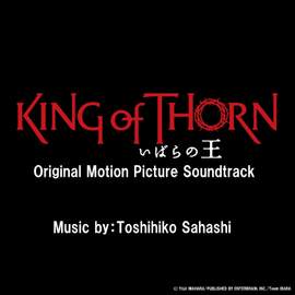 KING OF THORN Original Motion Picture Soundtrack