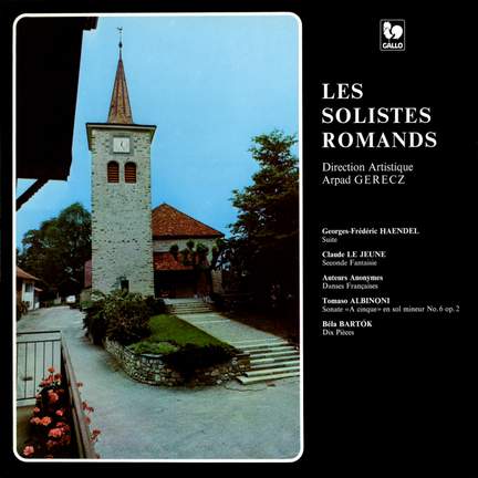 Handel - Le Jeune - Albinoni - Bartók: Works for Strings