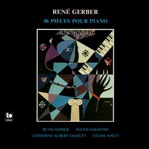 René Gerber: 36 pièces pour piano