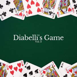Diabelli's Game - Vol. 3