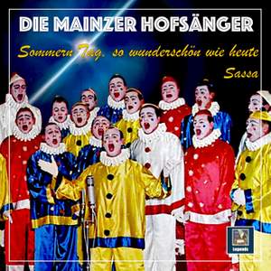 Die Mainzer Hofsänger - So ein Tag, so wunderschön wie heute