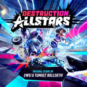 Destruction AllStars (Original Video Game Soundtrack)
