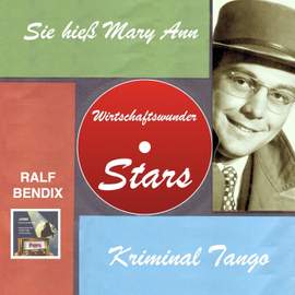 Ralf Bendix singt 'Sie hieß Mary Ann' und 'Kriminal Tango'