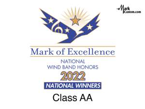 2022 Mark of Excellence: Wind Band Honors Class AA