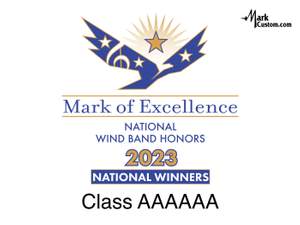 2023 Mark of Excellence: National Wind Band Honors Class AAAAAA