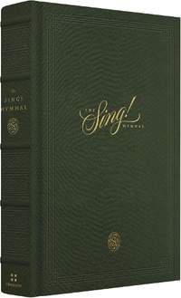 The Sing! Hymnal (Cloth over Board, Green)