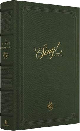 The Sing! Hymnal (Cloth over Board, Green)
